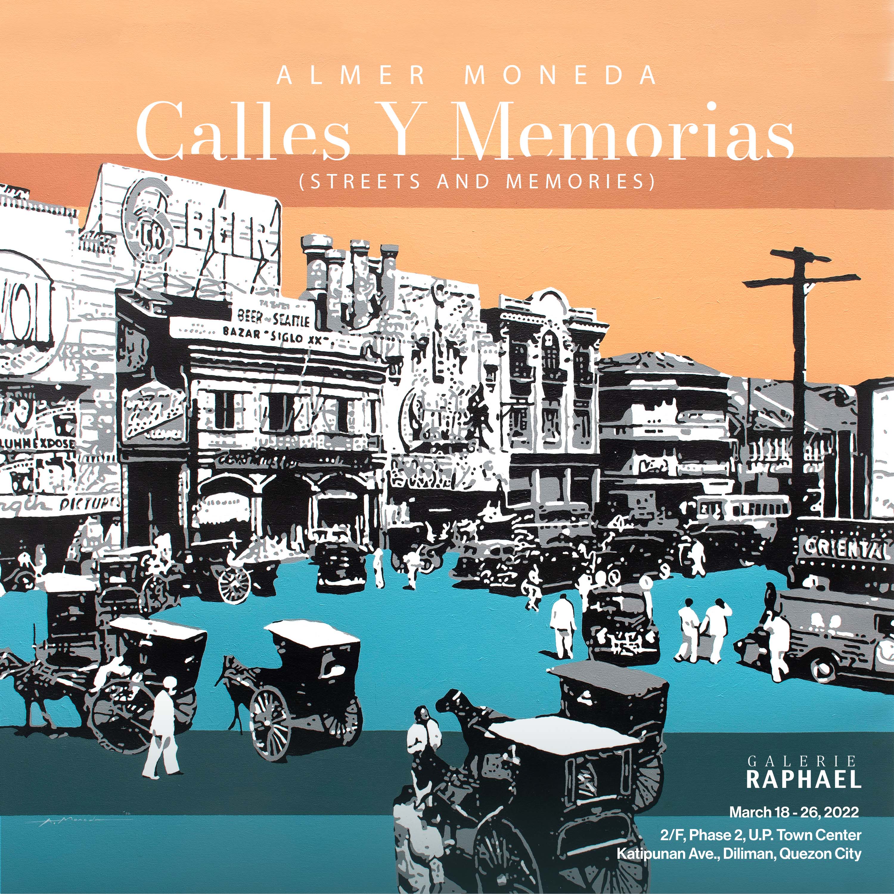 Calles Y Memorias (Streets and Memories)